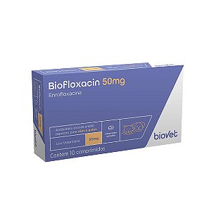 Antibiótico Biofloxacin 50mg Biovet para Cães e Gatos 10 comprimidos