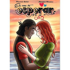 Eu Vou Te Esperar em HQ - Graphic Novel - Ficção Cristã em Quadrinhos