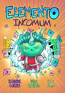 Elemento Incomum - O Hidrogênio e a Tabela Periódica - Graphic Novel