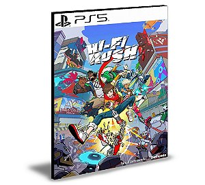 Hi-Fi RUSH Ps5 Mídia Digital
