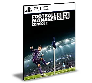 Football Manager 2024 Console Ps5 Psn Mídia Digital