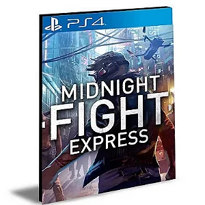 Midnight Fight Express Ps4 e Ps5 Mídia Digital