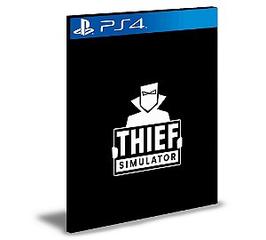 Thief Simulator Ps4 e Ps5 Mídia Digital