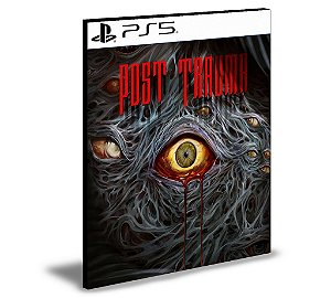 Post Trauma Ps5 Mídia Digital