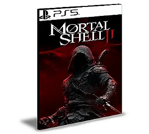 Mortal Shell II Ps5 Mídia Digital