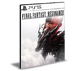 FINAL FANTASY RESONANCE Ps5 Mídia Digital