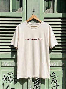 Camiseta Meu Santo É Forte