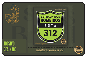 Adesivo Resinado Estrada dos Romeiros Rota 312