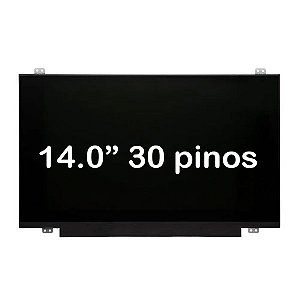 Tela para Notebook 14.0 Pol Slim 30 Pinos Direito Nova com abas NT140WHM-N44