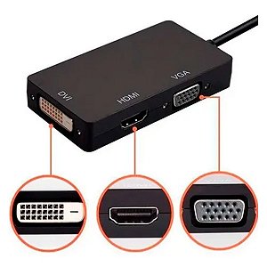 Adaptador de Video 3 em 1 DisplayPort x Hdmi Femea / Dvi Femea / Vga Femea