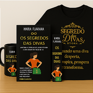 Kit Caneca, Livro Os Segredos das Divas, Marca pagina e camisa.