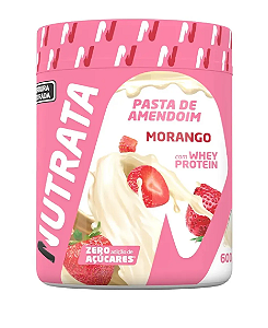Pasta De Amendoim Com Whey Protein 600g Nutrata Morango