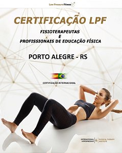 Curso Nível 1 com Formação LPF em Porto Alegre - RS (OUTUBRO 2026)