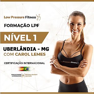 Curso Nível 1 com Formação LPF em Uberlândia - MG (ABRIL 2026)