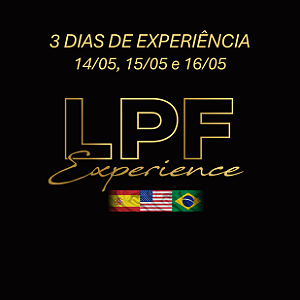 LPF EXPERIENCE - 3 DIAS - 14/05, 15/05 E 16/05