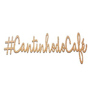 Placa Decorativa #cantinhodocafé Natural Trovarelli [F031]