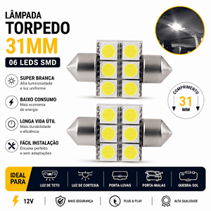 Lâmpada Torpedo LED 31mm com 06 LEDs SMD Super Branca - PAR