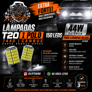 Lâmpada T20 1 Polo 150 LEDs Canbus Extra Forte - PAR