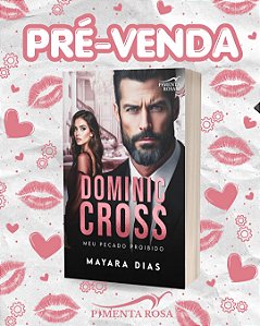 DOMINIC CROSS: MEU PECADO PROIBIDO - Mayara Dias