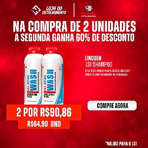 LS1 Detail Wash - NA COMPRA DE DUAS UNIDADES O SEGUNDO GANHA 60% OFF!!!