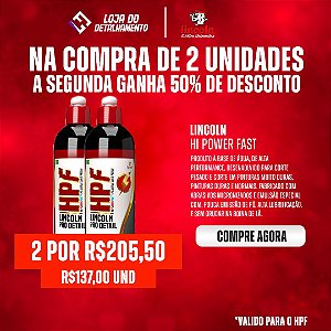 HPF - NA COMPRA DE DUAS UNIDADES O SEGUNDO GANHA 50% OFF!!!