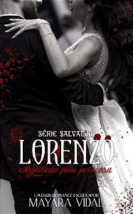 LORENZO: REJEITADO PELA PRINCESA LIVRO BROCHURA- MAYARA VIDAL (PRÉ-VENDA ATÉ 20/04)