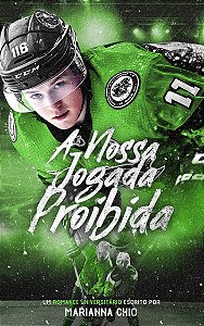 A NOSSA JOGADA PROIBIDA KIT 01 - MARIANNA CHIO (PRÉ-VENDA ATÉ 24/05)