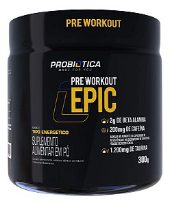 Probiótica Pre Workout Epic 300g Probiótica