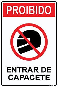 Placa de Sinalização - Proibido Entrar de Capacete 30x20cm