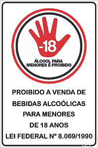 Proibido a venda de bebida alcoólica para menores de 18 anos