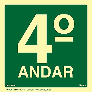 Placa de sinalização Fotoluminescente S17 Pavimento 4º Andar