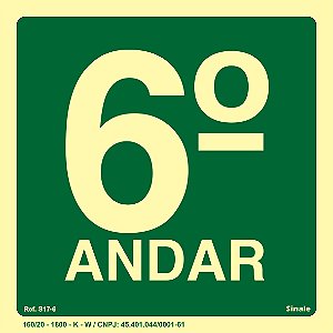 Placa de sinalização Fotoluminescente S17 Pavimento 6º Andar