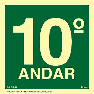 Placa de sinalização Fotoluminescente S17 Pavimento 10º Andar
