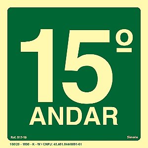 Placa de sinalização Fotoluminescente S17 Pavimento 15º Andar