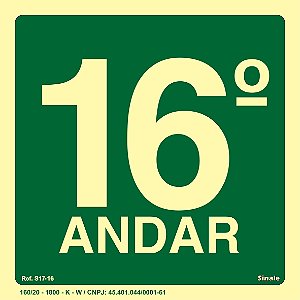 Placa de sinalização Fotoluminescente S17 Pavimento 16º Andar