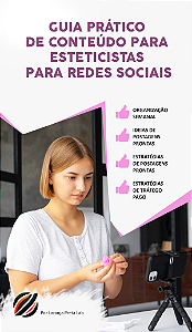 GUIA PRÁTICO DE CONTEÚDO PARA ESTÉTICA E BELEZA