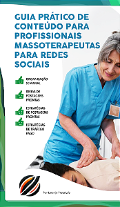 GUIA PRÁTICO DE CONTEÚDO PARA MASSOTERAPEUTAS