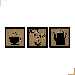 Placa Quadro Decorativo Bule, Aceita um Café, Xicára Em MDF 20x20cm Kit 3