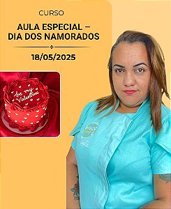 Aula Especial – Dia dos Namorados | 18/05/2026 | Dany Bolos | Teórico