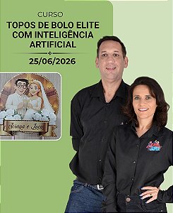 Topos de Bolo Elite com Inteligência Artificial | 25/06/2026 | Pri Lanaro/ Ale Treguer