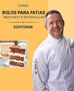 Bolos para Fatias - Redondo e Retangular | Rodiney (Caco) – 21/07/2026 | Teórico Presencial