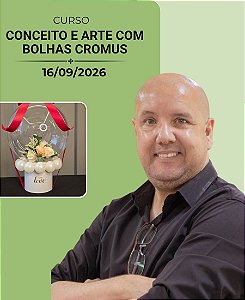 Conceito e Arte com Bolhas Cromus | 16/09/2026 | San Silva | Presencial