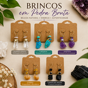 Brincos em Pedra Bruta – A Beleza Natural dos Cristais