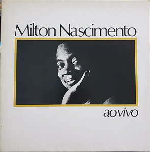 Milton Nascimento - Ao Vivo