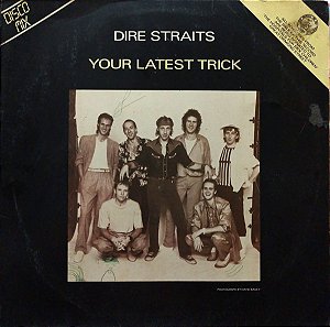 Dire Straits - Your Latest Trick