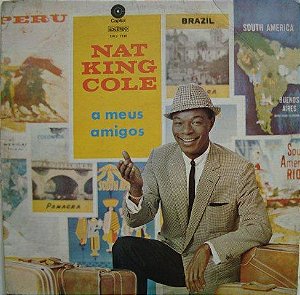 Nat King Cole - A Meus Amigos