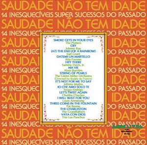 Various - Saudade Não Tem Idade