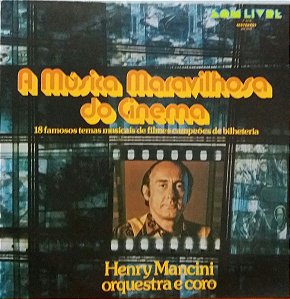 Henry Mancini And His Orchestra And Chorus - A Música Maravilhosa Do Cinema