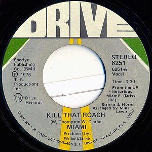 Miami - Kill That Roach