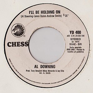 Al Downing, Eumir Deodato - I'll Be Holding On / Super Strut